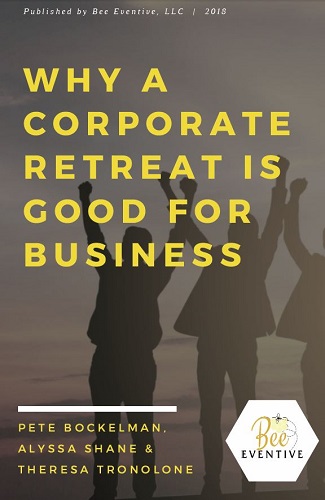 Why a Corporate Retreat is good for Business